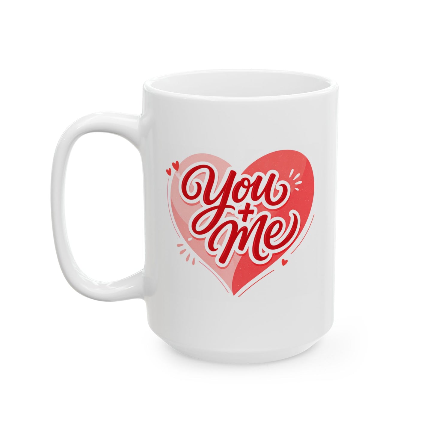 Anniversary Mug - You And Me