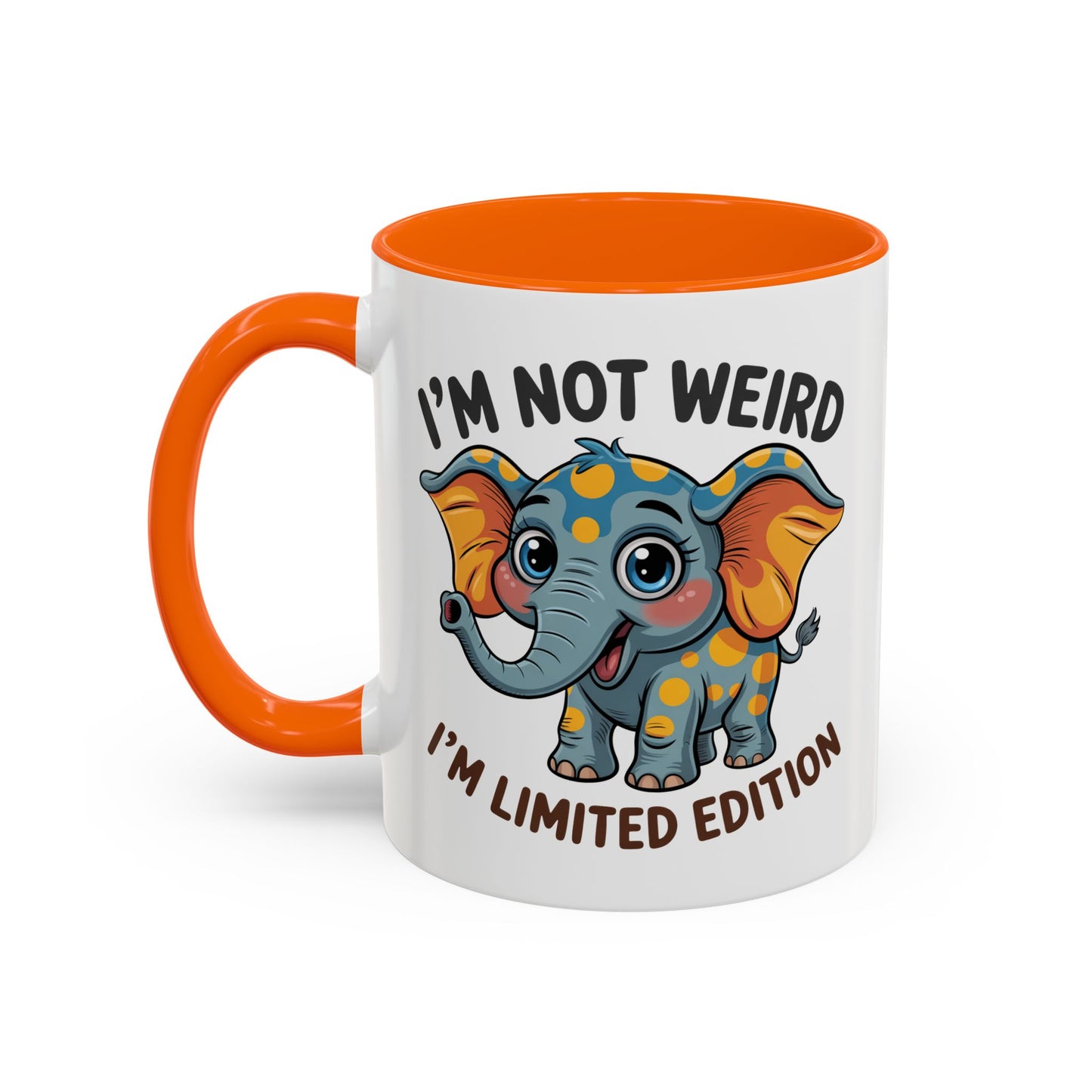 Humor Mug - I'm Not Weird
