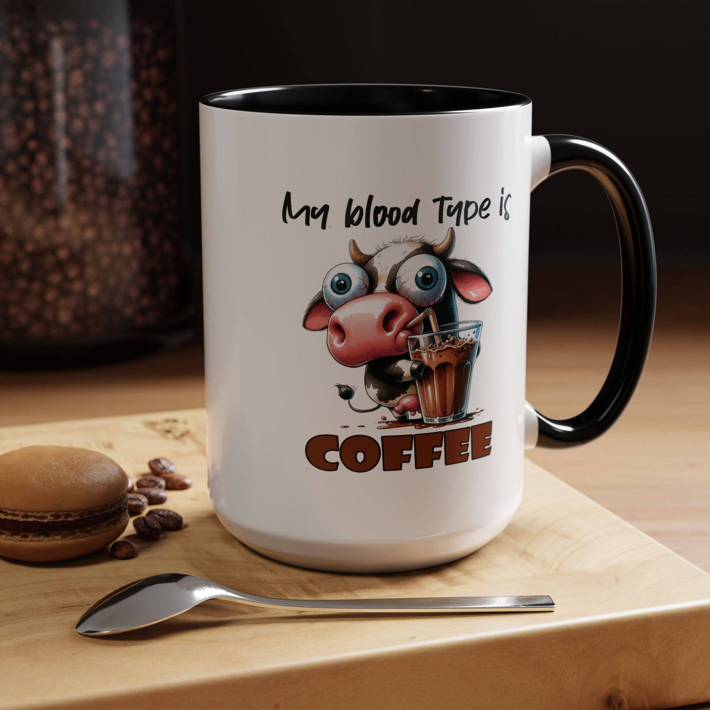 Humor Mug - My Blood Type is Coffee