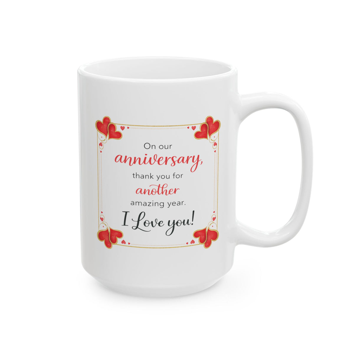 Anniversary Mug - On Our Anniversary