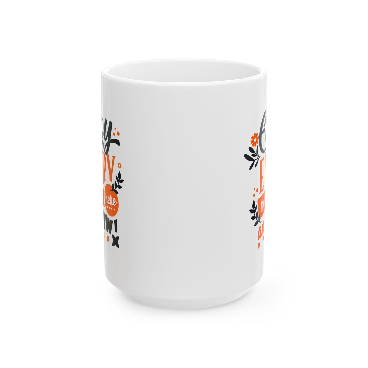 Wellness Mug - Enjoy Every Moment