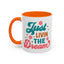 Motivational Mug - Just Livin' The Dream