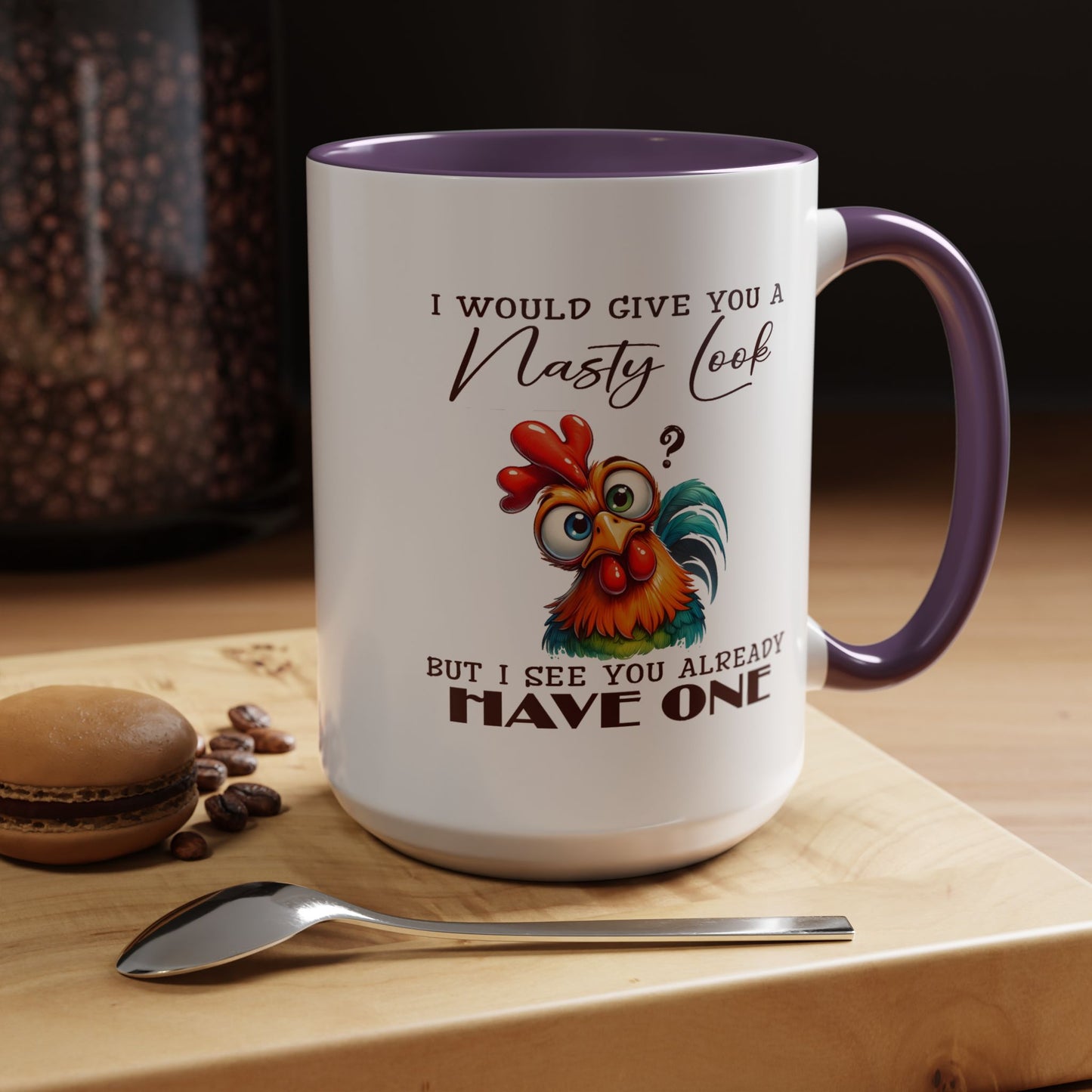 Adult Mug - I Would Give You a Nasty Look