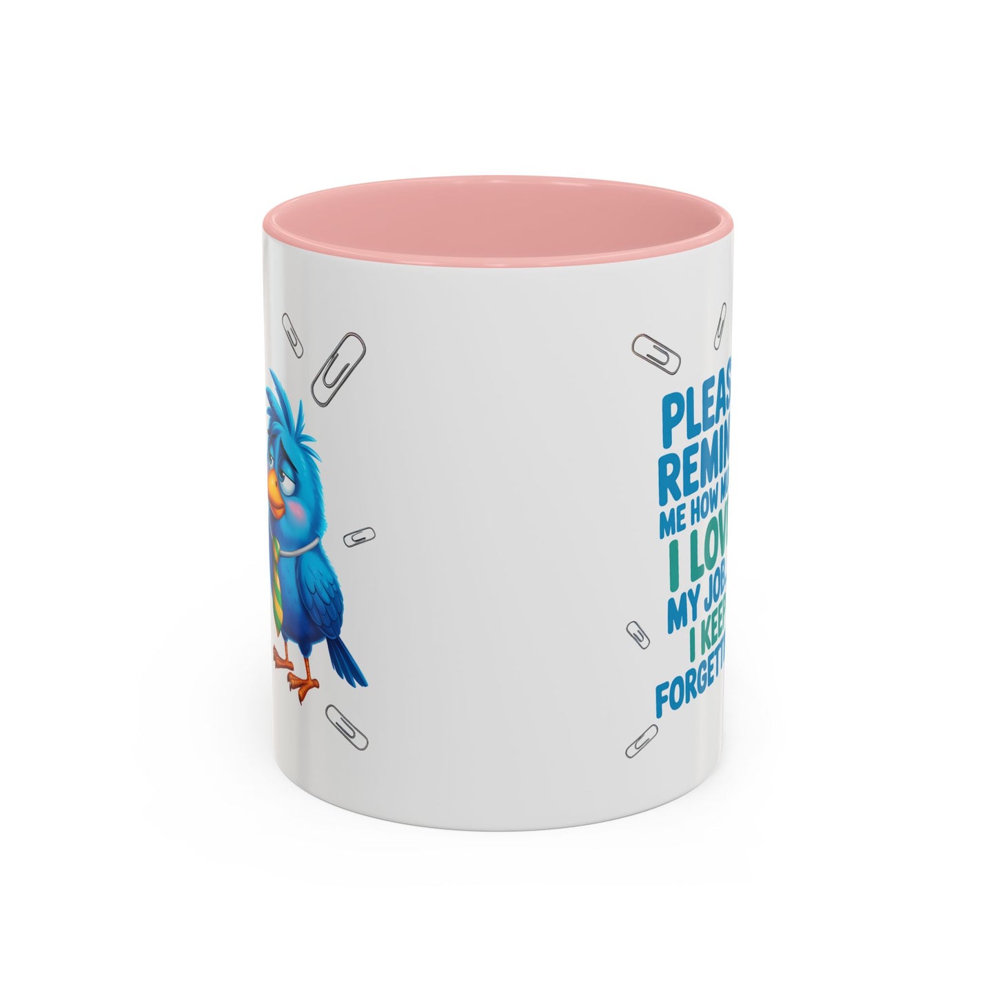 Office Mug - Please Remind Me