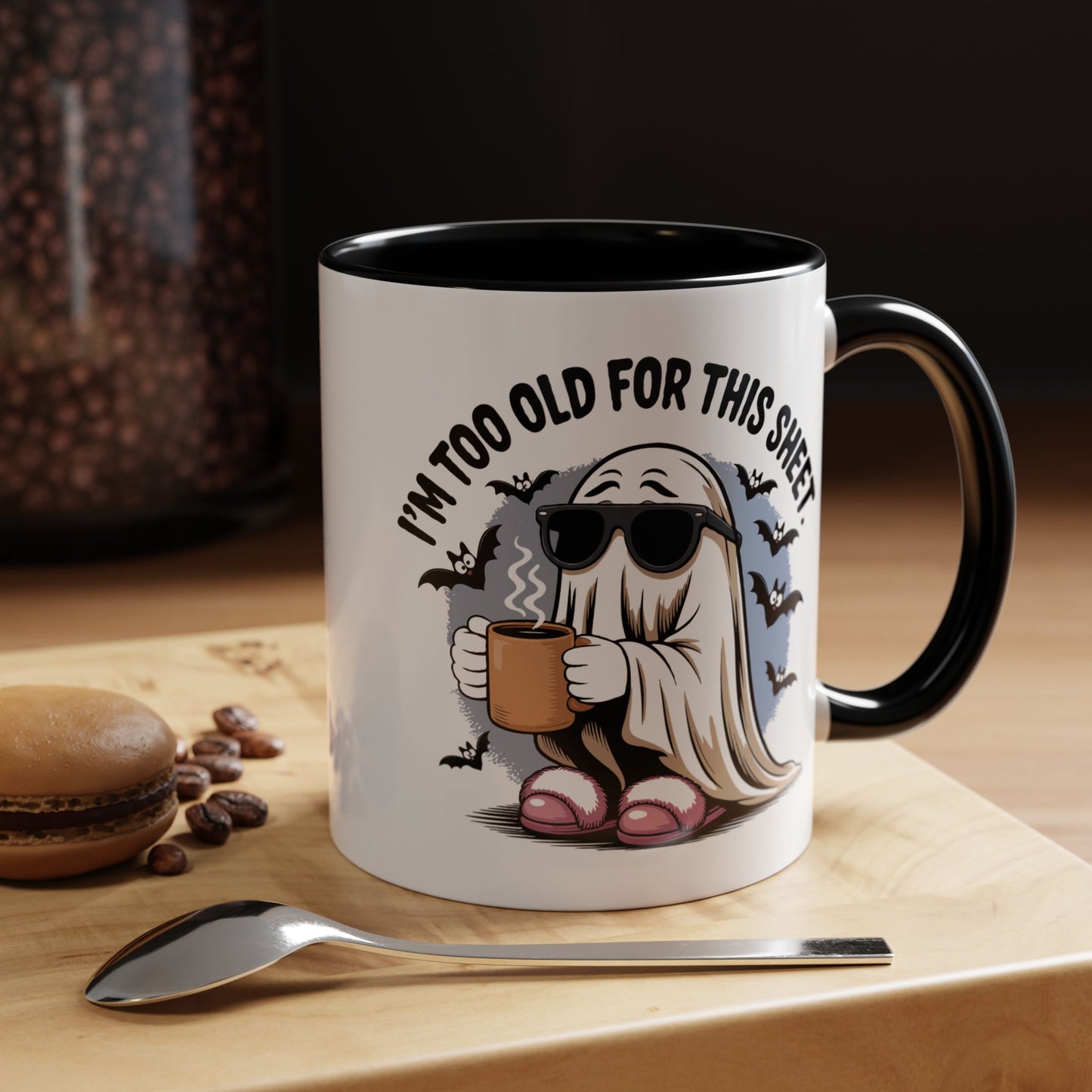 Office Mug - I'm Too Old