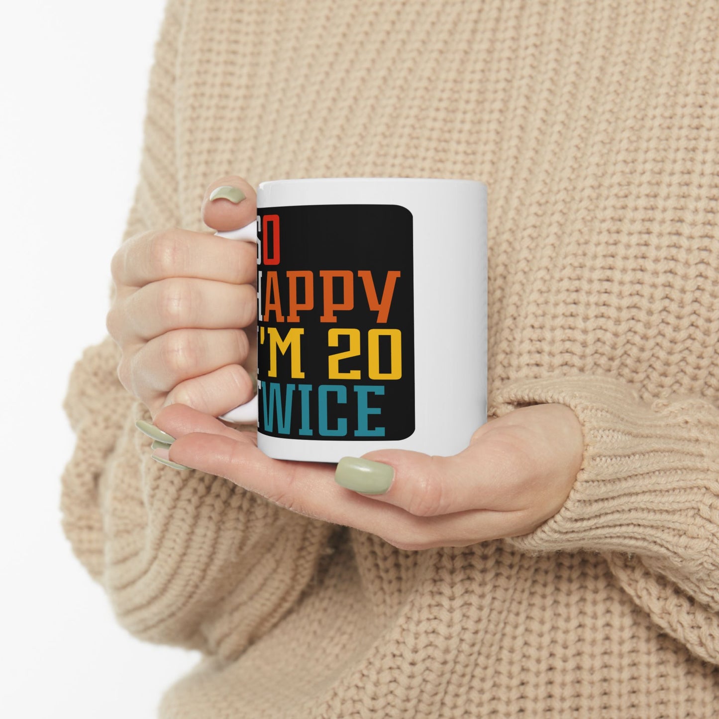 Birthday Mug - So Happy