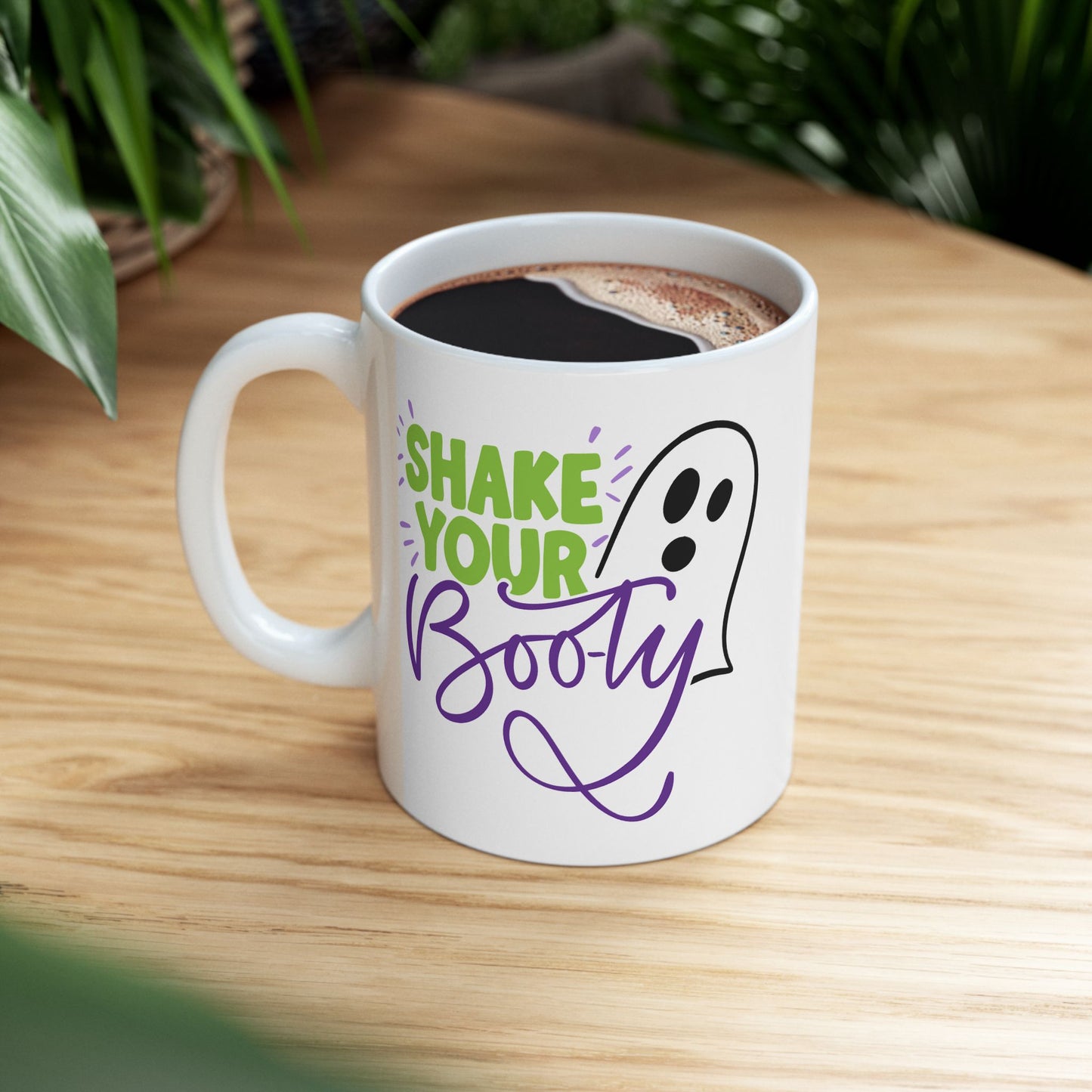 Humor Mug - Shake Your Booty