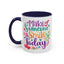 Wellness Mug - Make Someone Smile Today