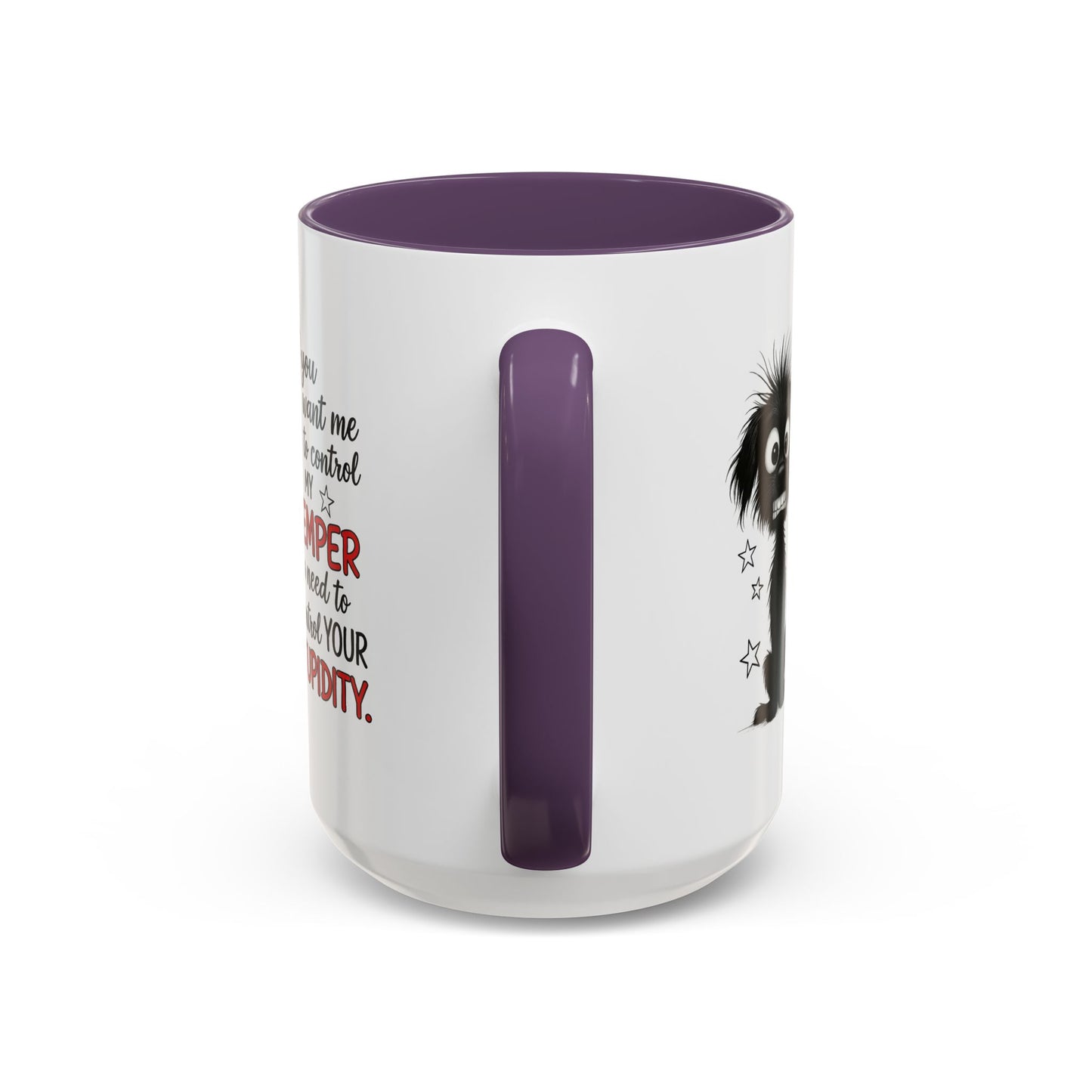 Animal Mug - If You Want Me to Control