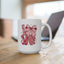 Anniversary Mug - Love Coquette