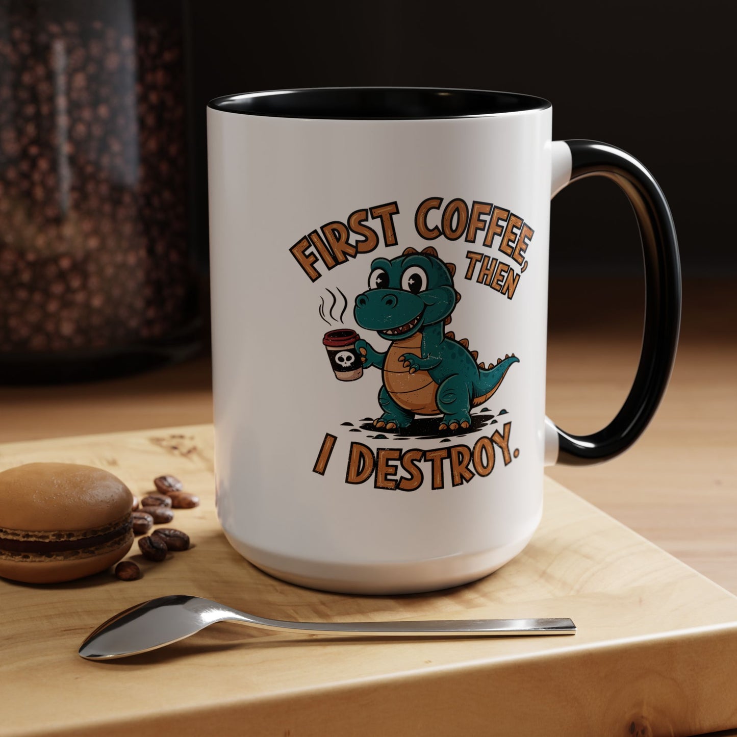 Humor Mug - First Coffee Then