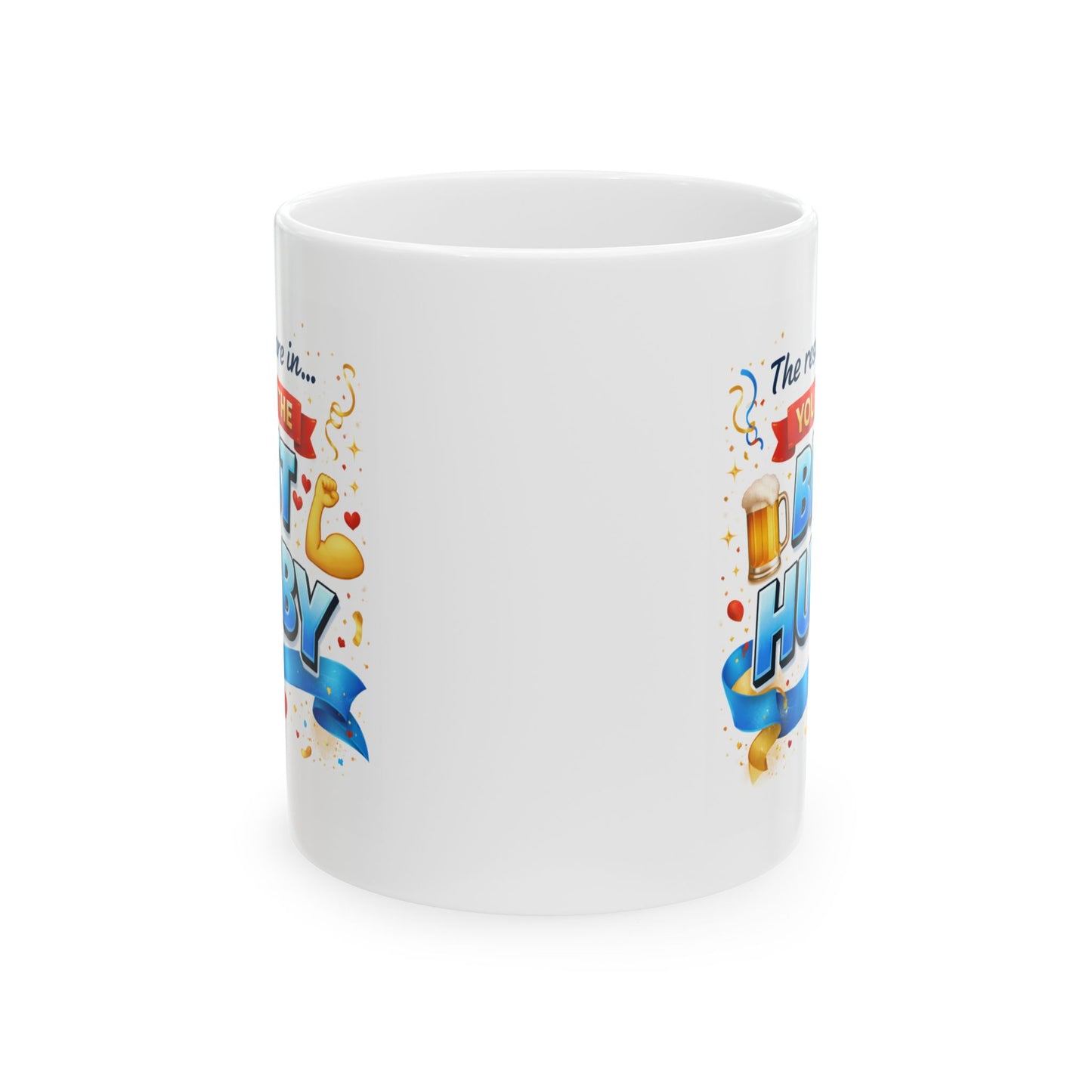 Anniversary Mug - The Results Are In You Are The Best Husband
