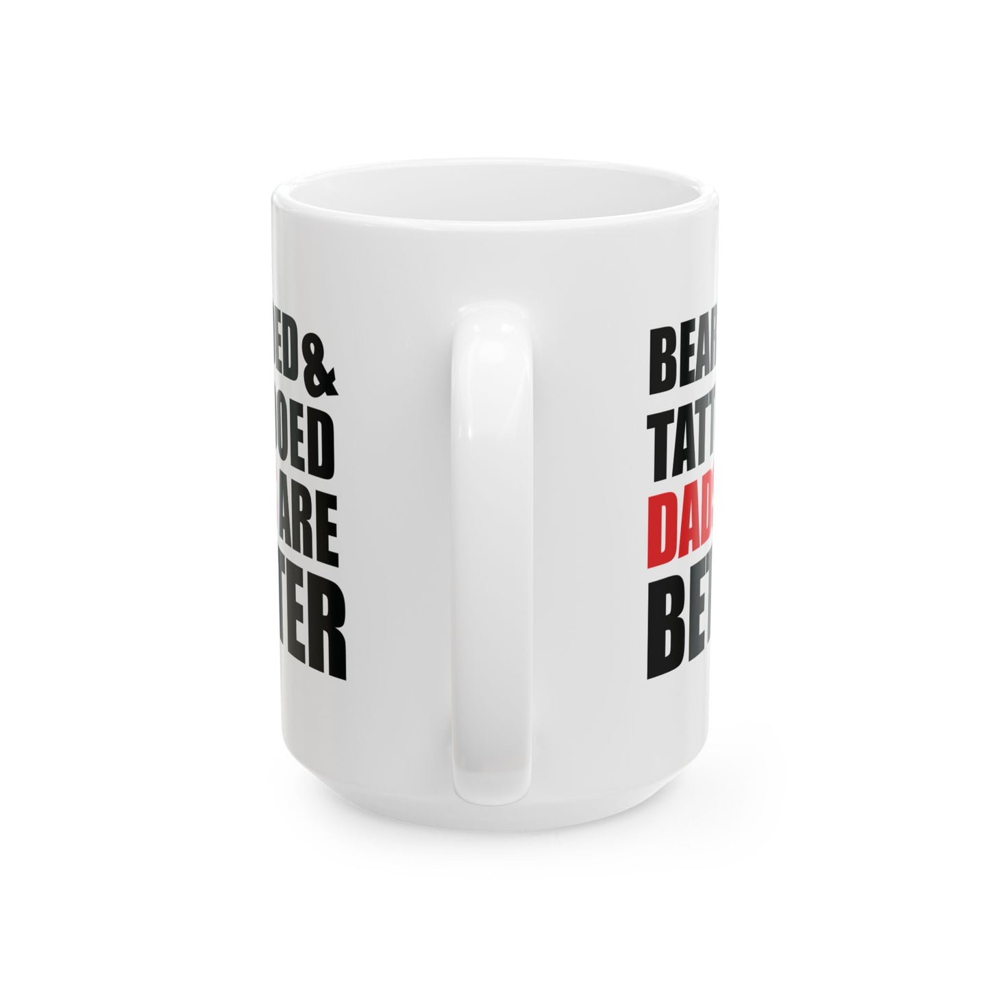 Father's Day Mug - Bearded & Tattooed