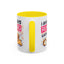 Humor Mug - I Am Always Running Late