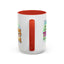 Humor Mug - I Feel Like I'm Already Tired Tomorrow