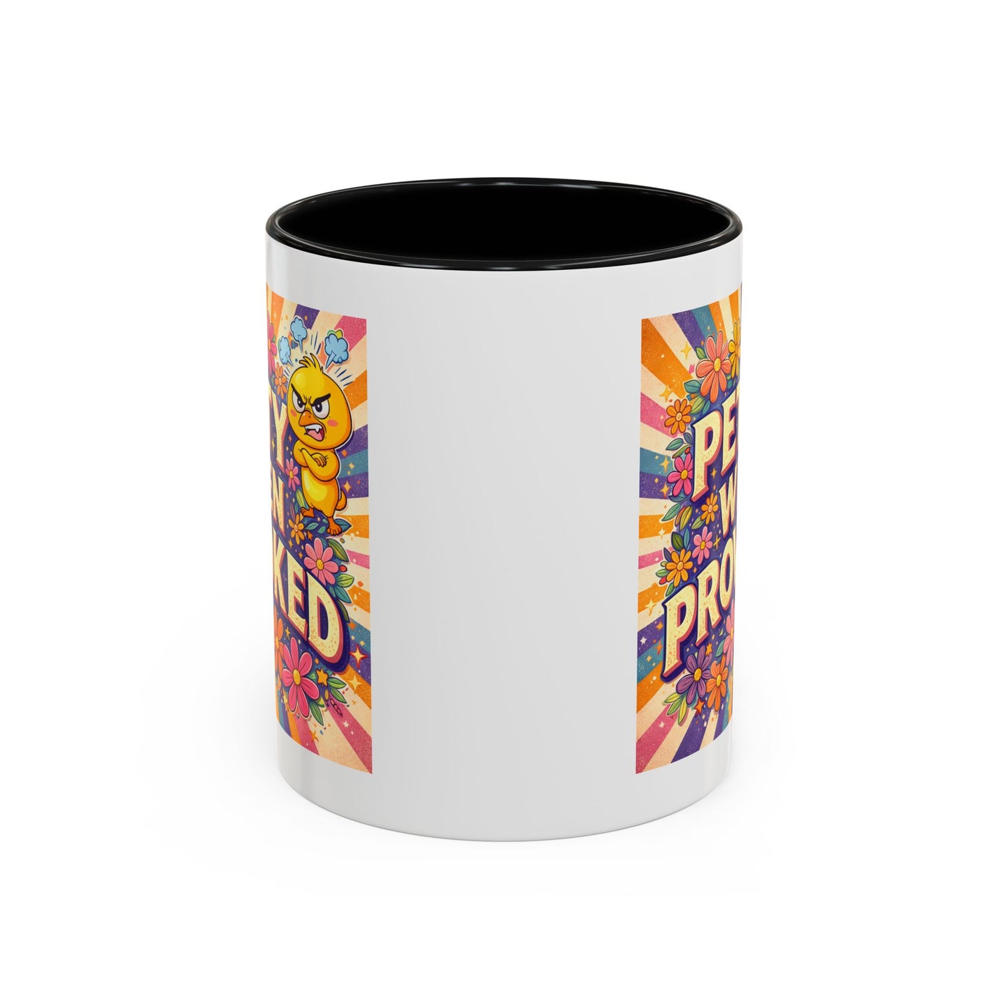 Humor Mug - Petty When Provoked
