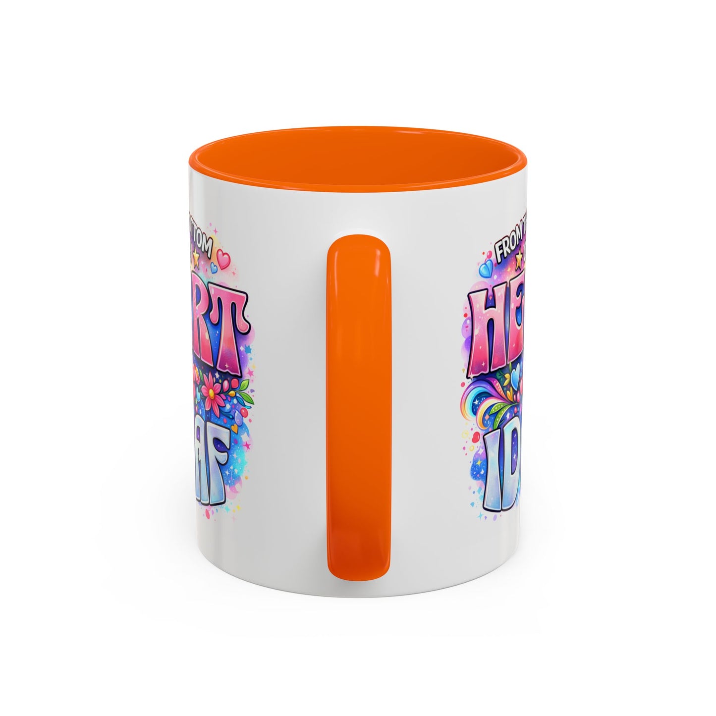 Adult Mug - From The Bottom of My Heart