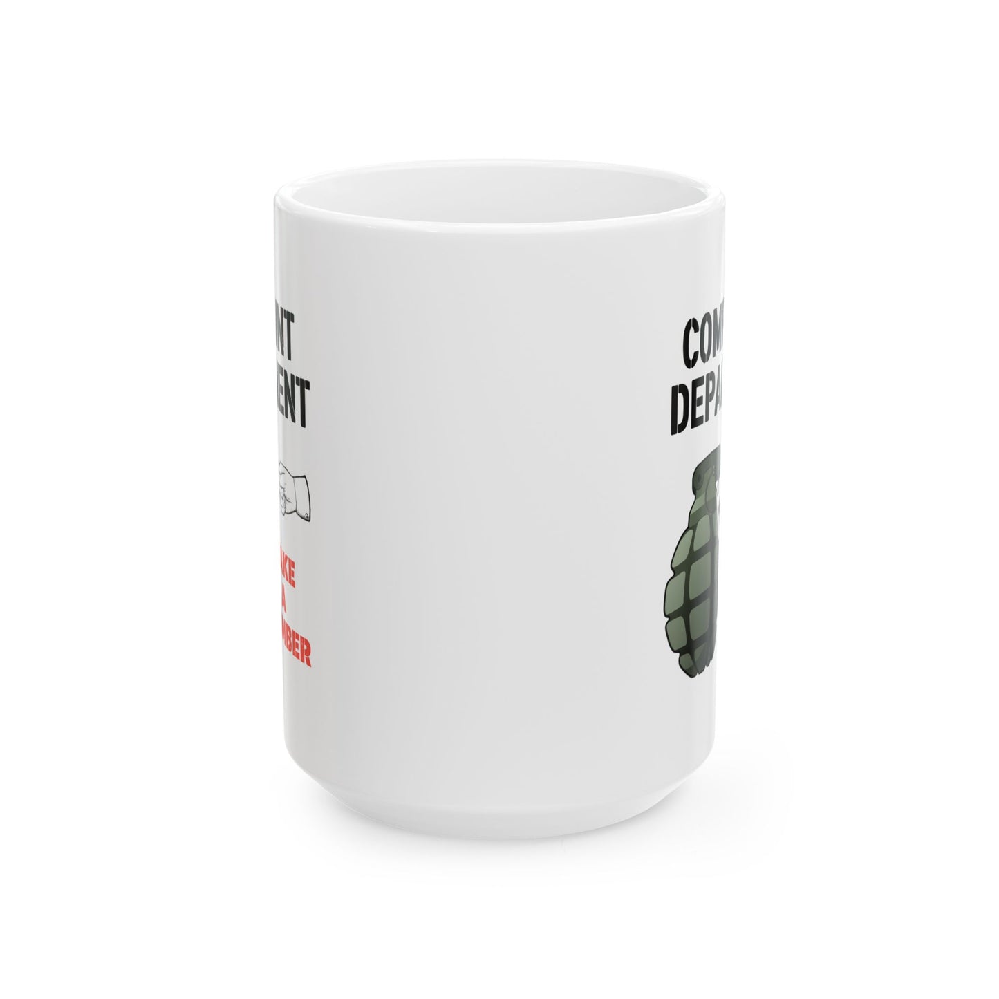 Humor Mug - Complaint Department Take A Number