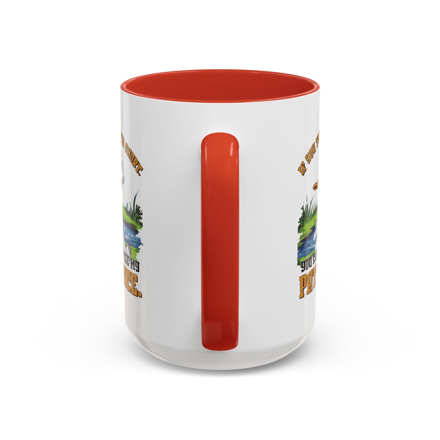 Humor Mug - If You think I'm Short