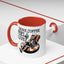 Humor Mug - Drink Coffee Feel Alive
