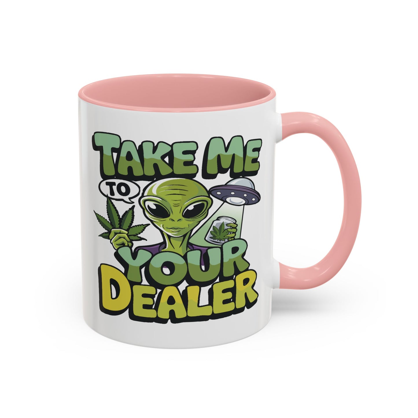 Adult Mug - Take Me To Your Dealer