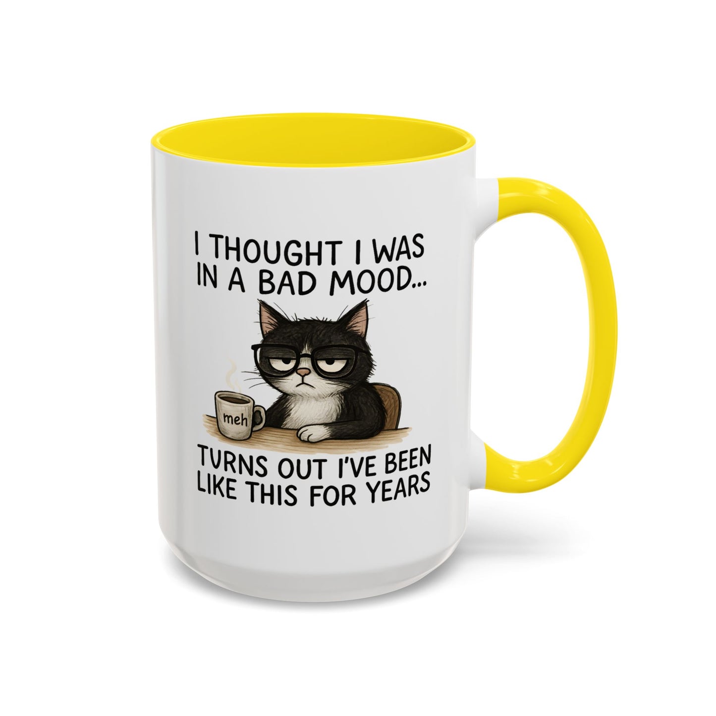Animal Mug - I Thought I Was In a Bad Mood