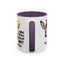 Office Mug - I Work With