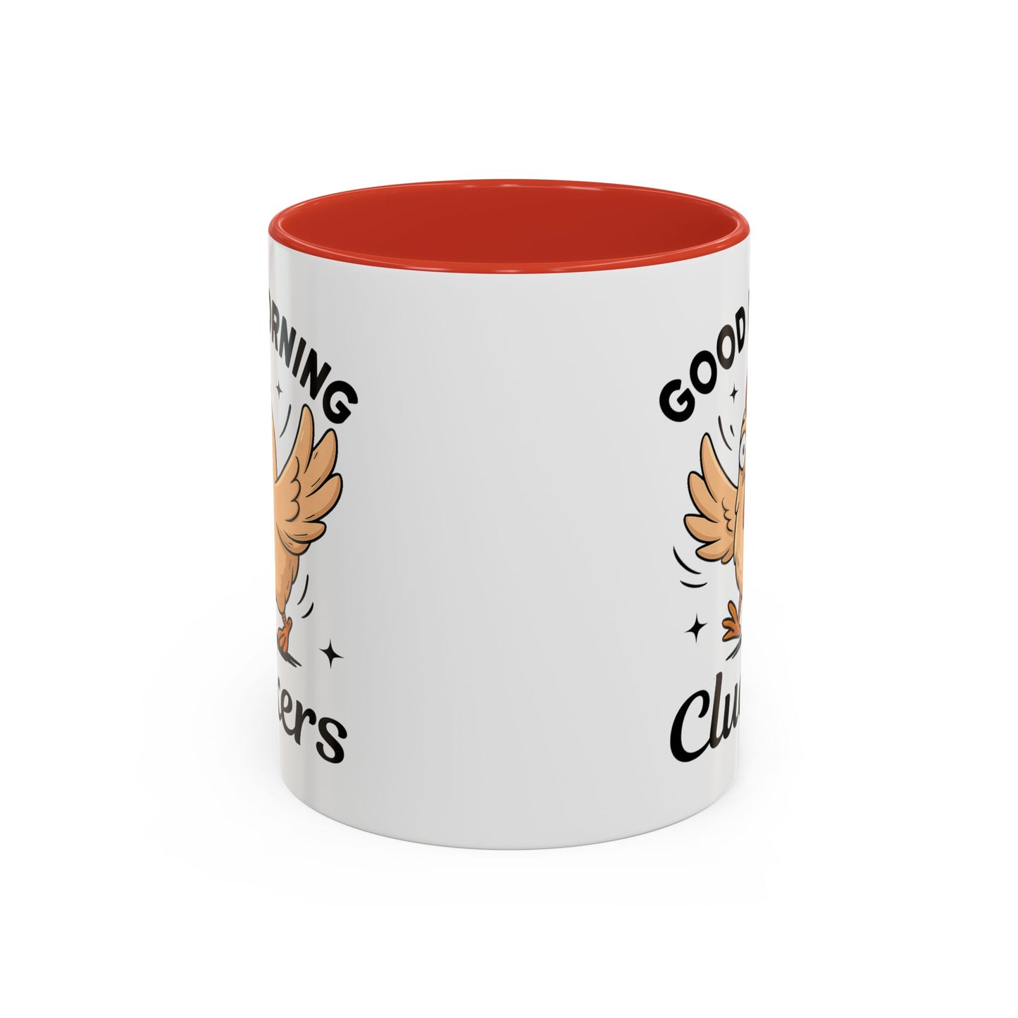 Humor Mug - Good Morning Cluckers