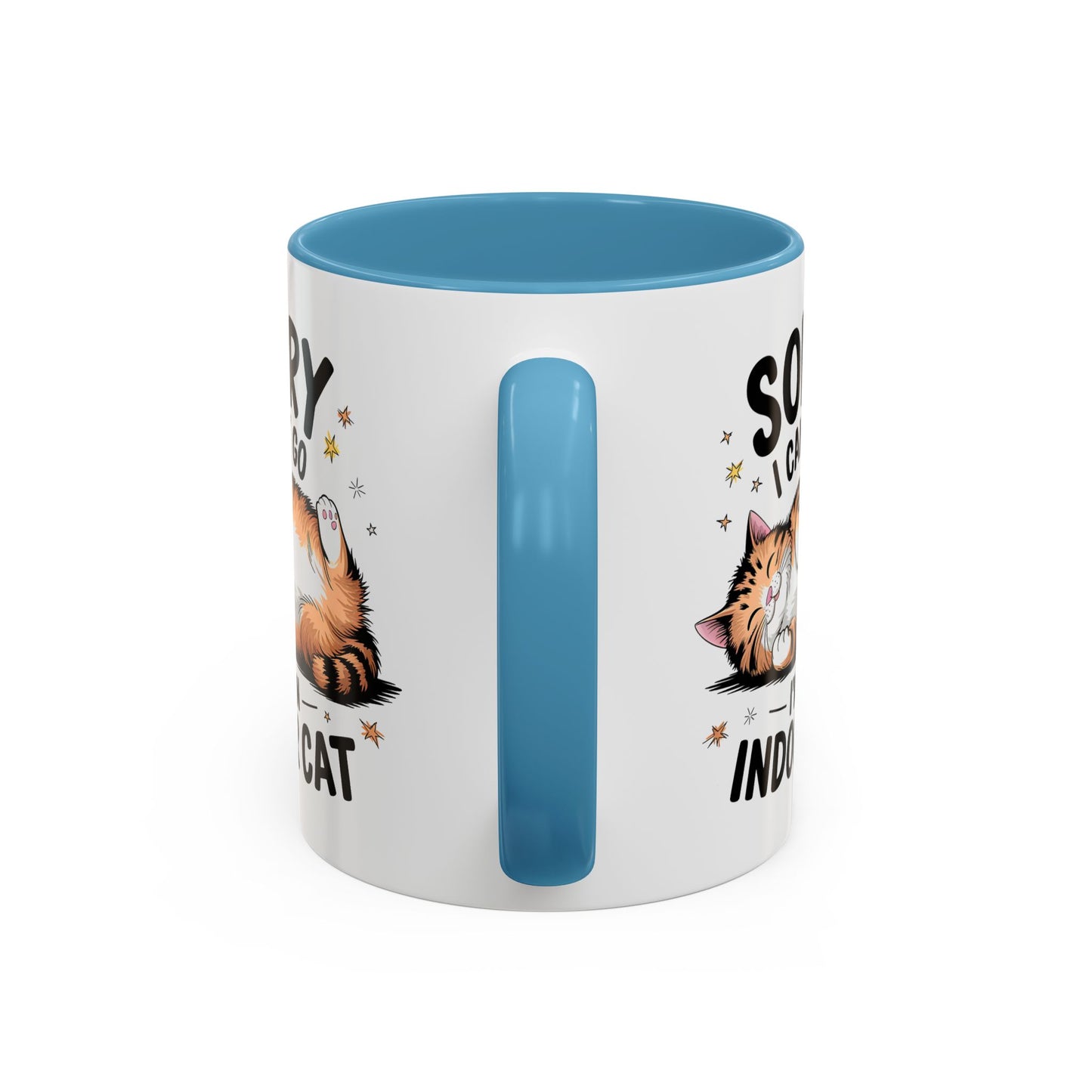 Humor Mug - Sorry I Can't Go