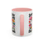 Humor Mug - Sorry I'm Late I Was Dilly Dallying