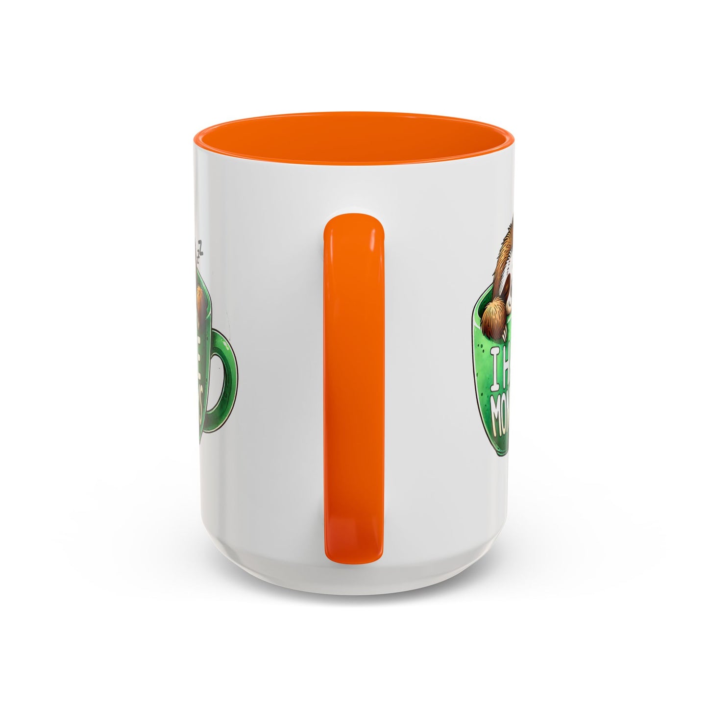 Humor Mug - I Hate Mondays