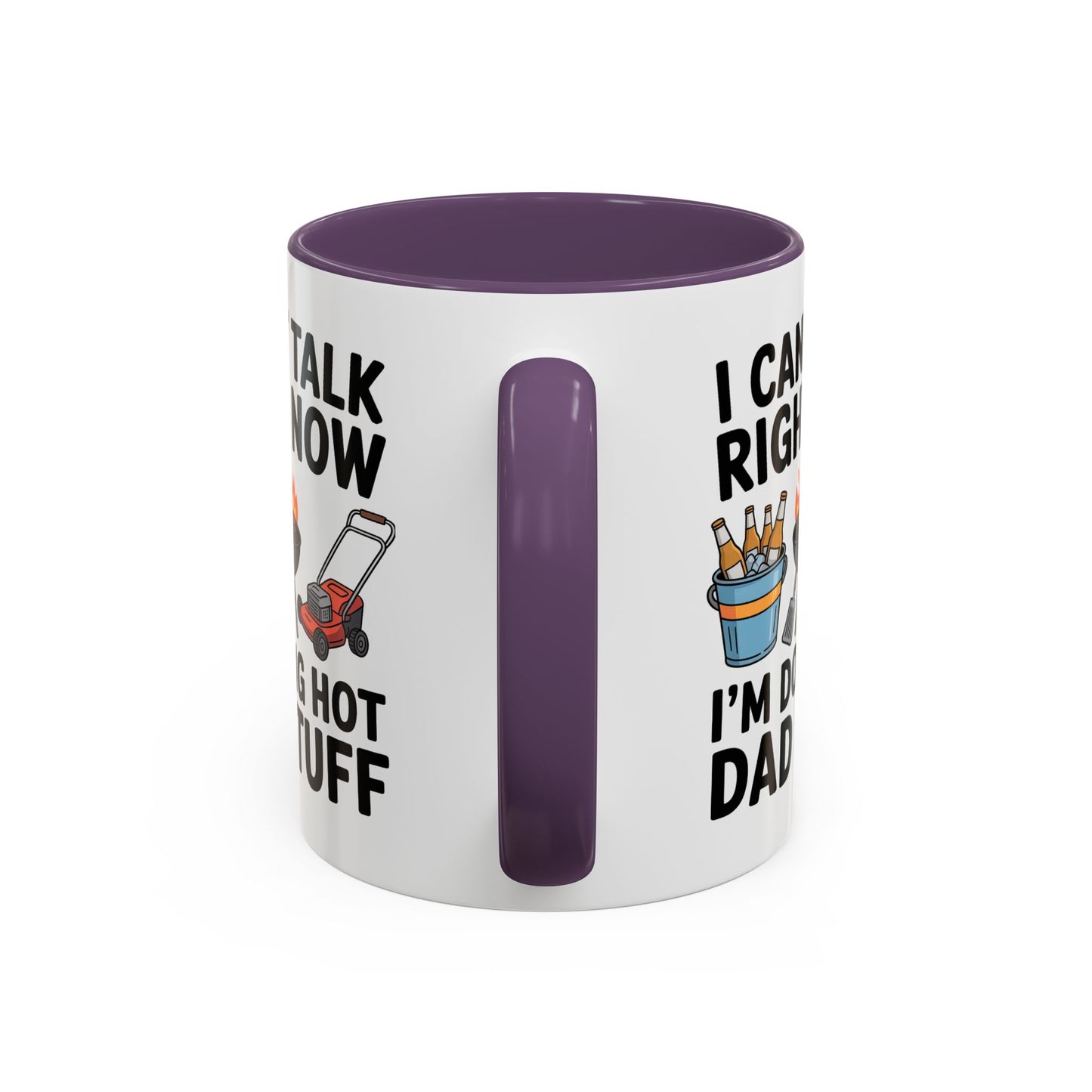 Father's Day Mug - I Can't Talk