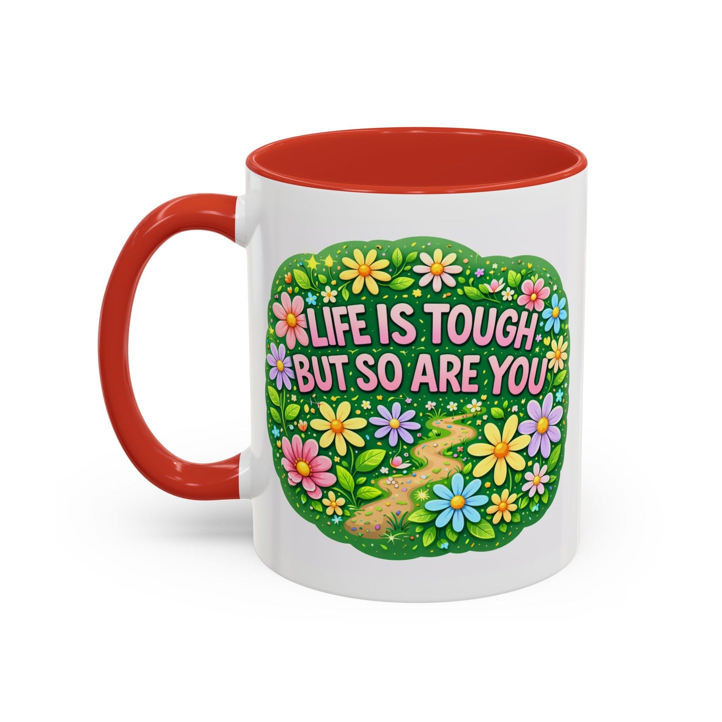 Wellness Mug - Life Is Tough
