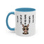 Humor Mug - You Look Like A Bit of An Ass