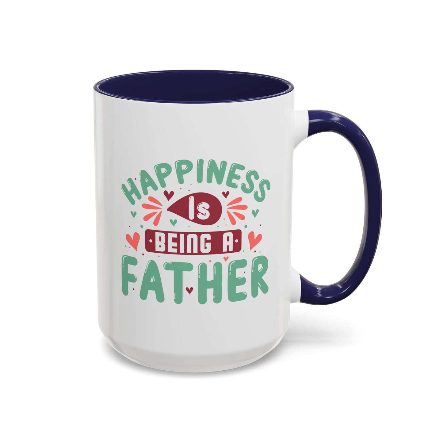 Father's Day Mug - Happiness Is