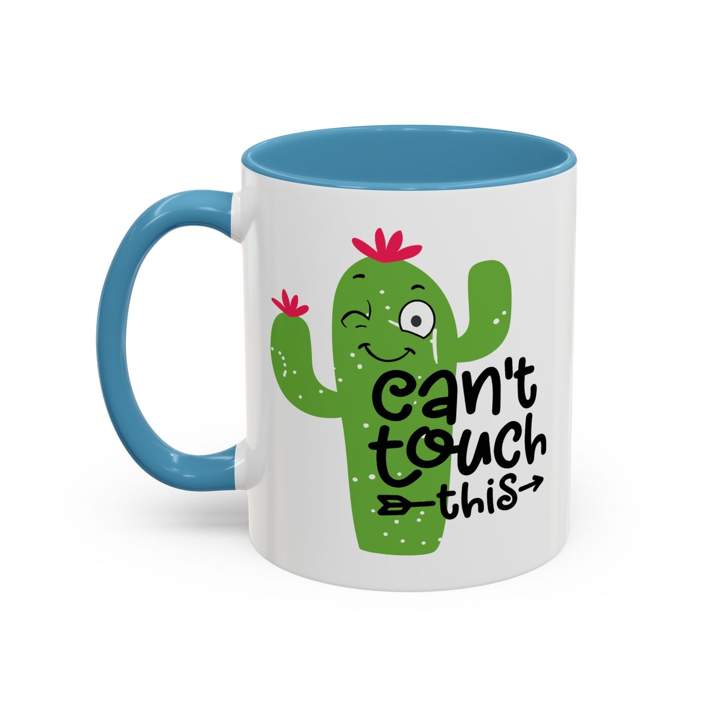 Humor Mug - Can't Touch This