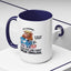 Office Mug - Just Remember