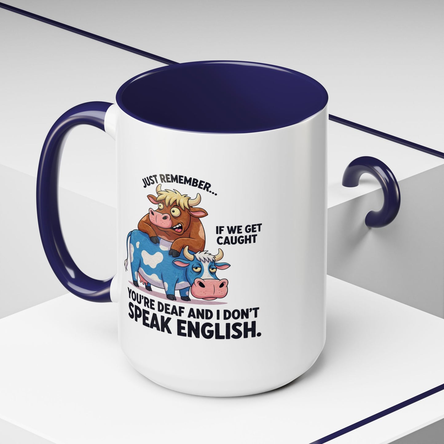 Office Mug - Just Remember