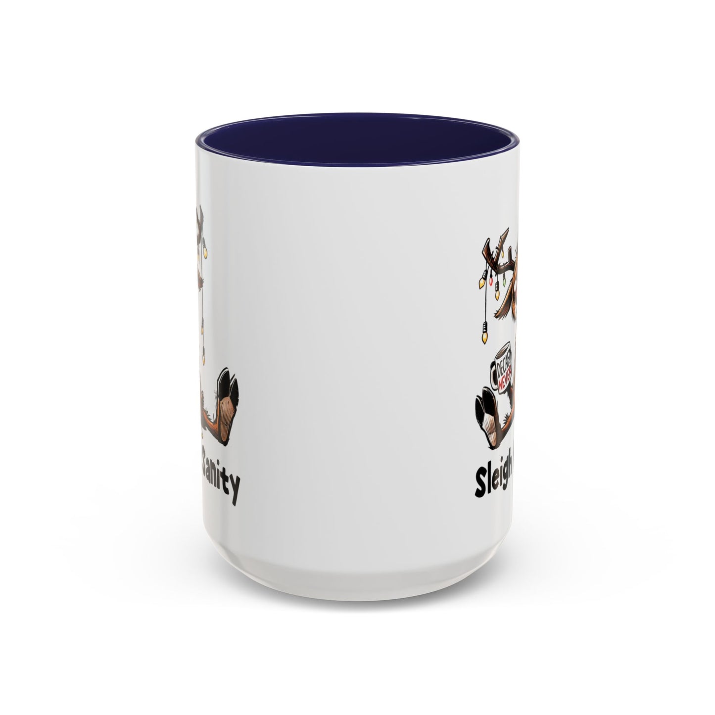 Office Mug - Sleigh My Sanity