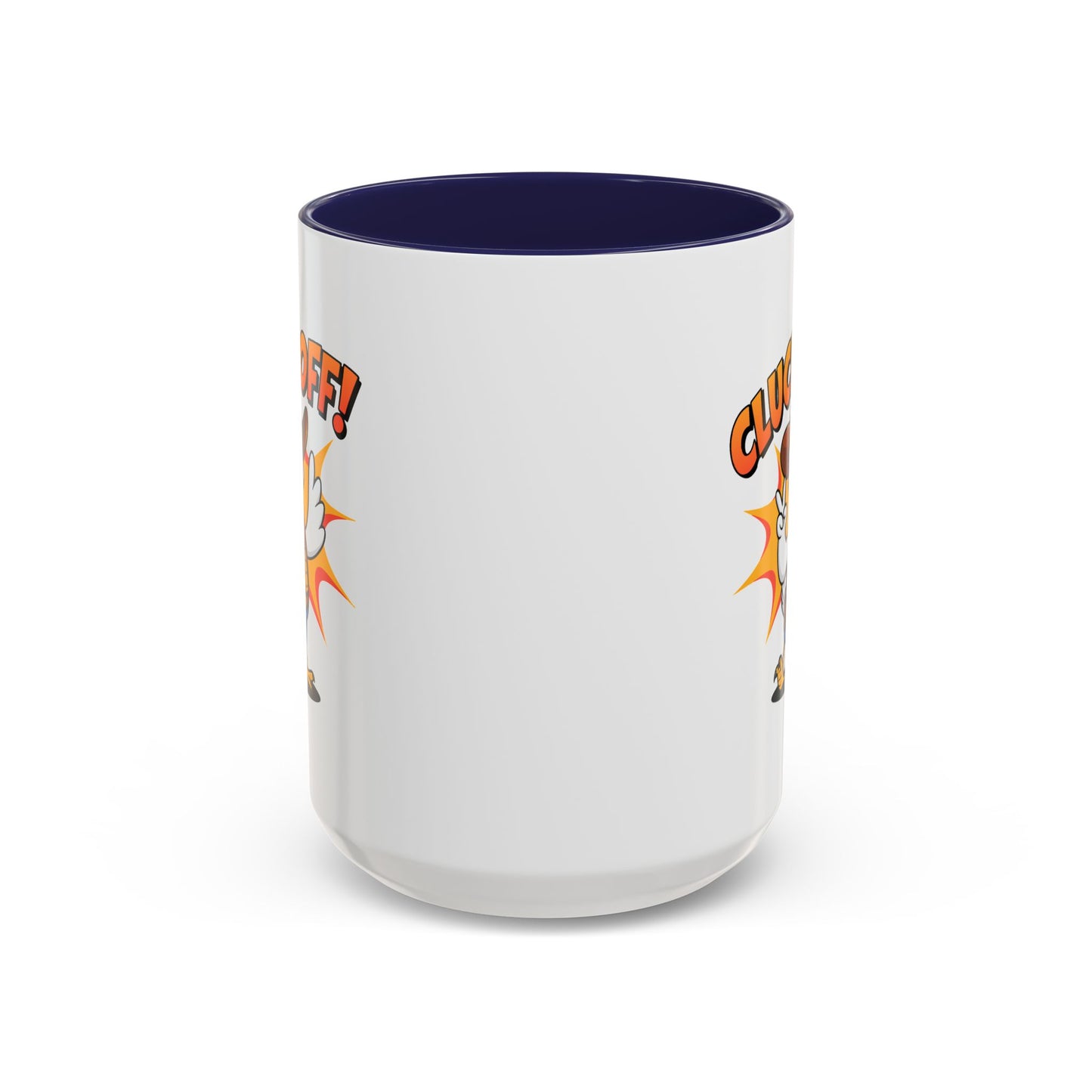 Humor Mug - Cluck Off