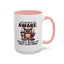 Humor Mug - Just Because I'm Awake
