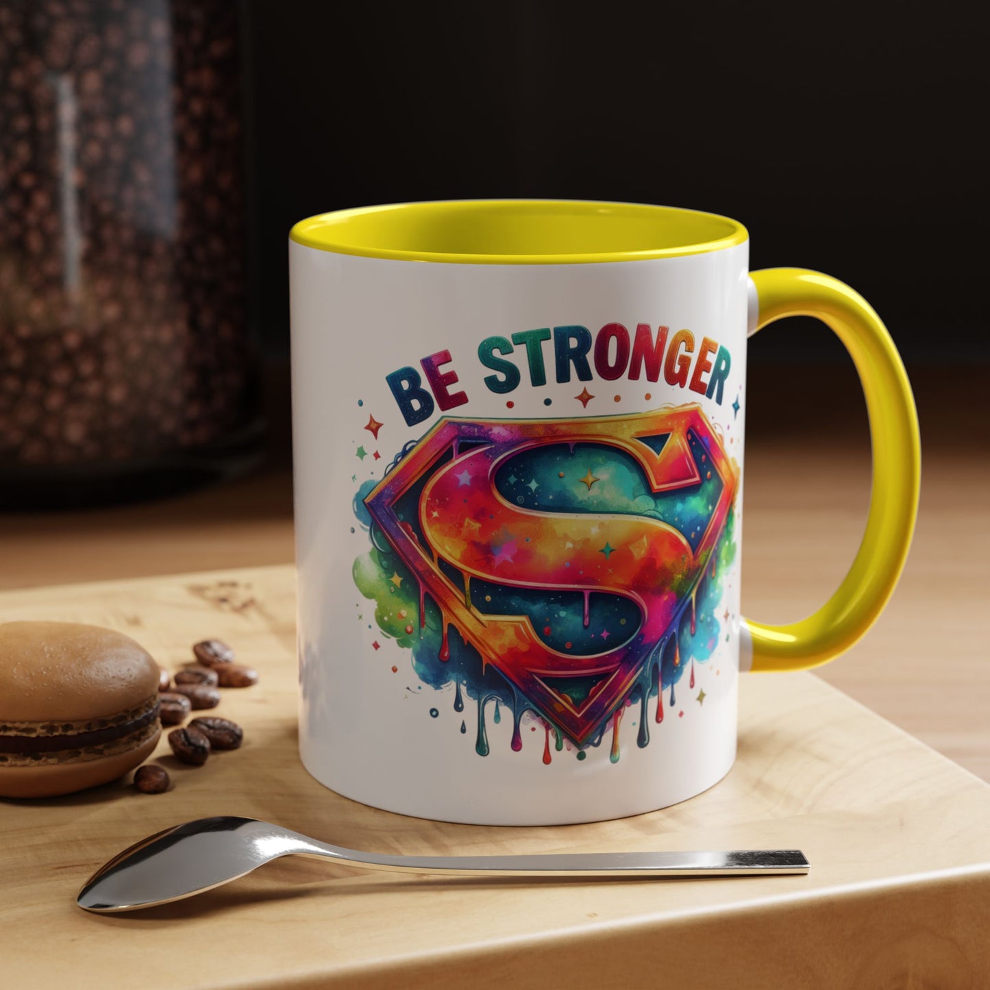 Motivational Mug - Be Stronger