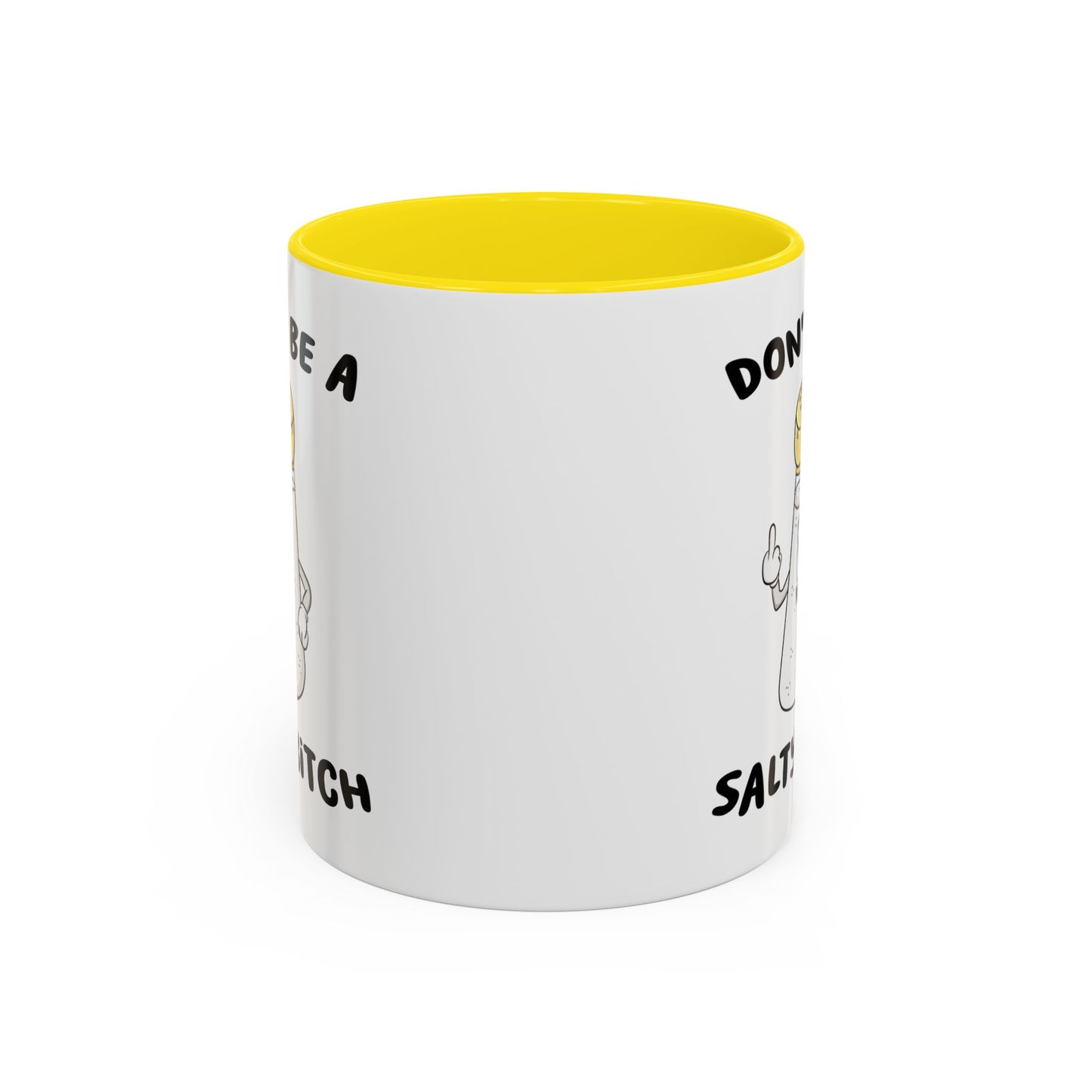 Adult Mug - Don't Be A Salty Bitch