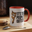 Animal Mug - It's Too Peopley Outside
