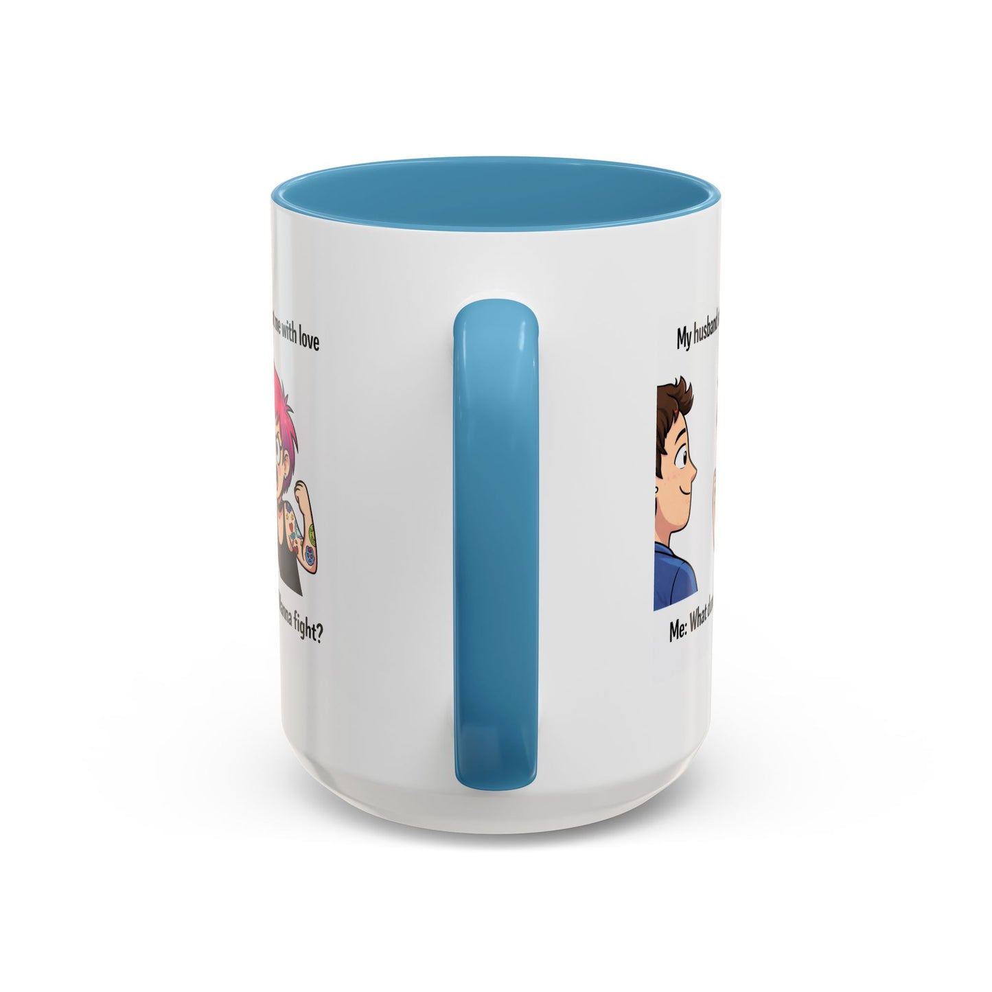 Humor Mug - My Husband