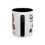 Humor Mug - I Have Two Moods