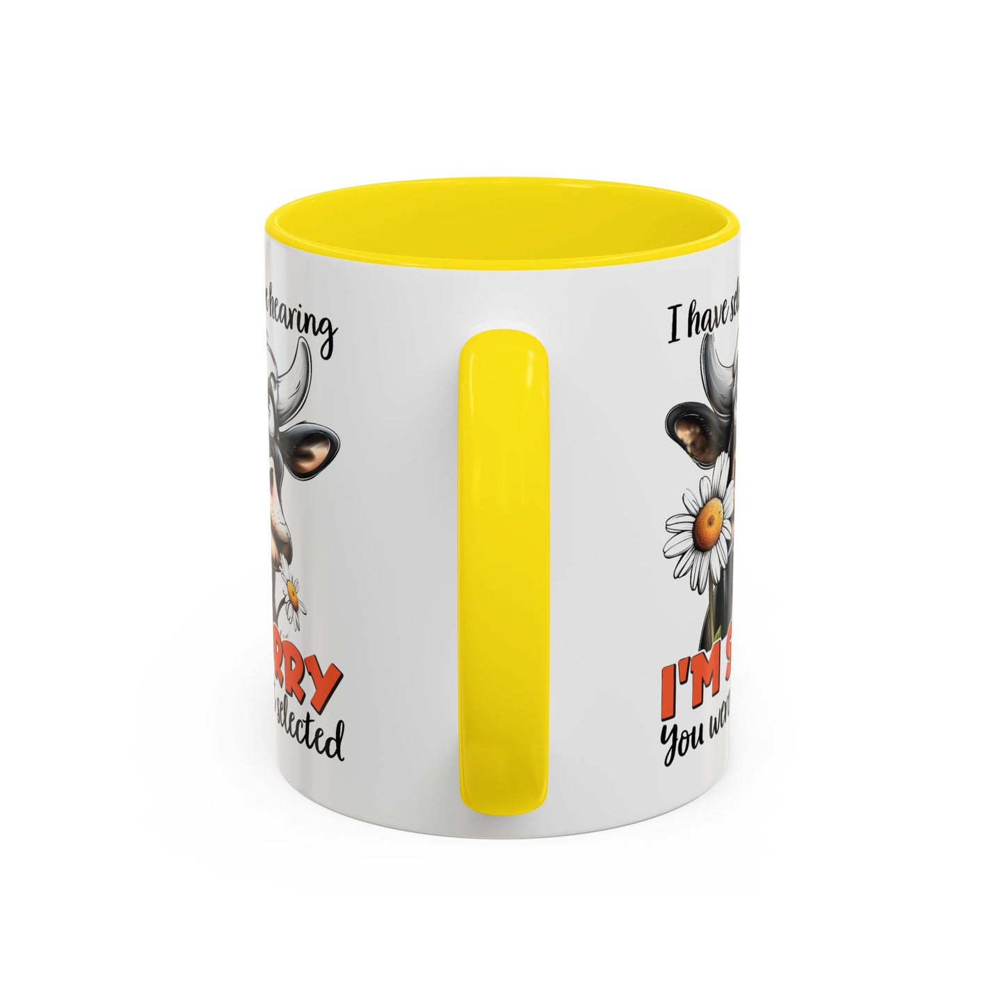 Humor Mug - I Have Selective Hearing