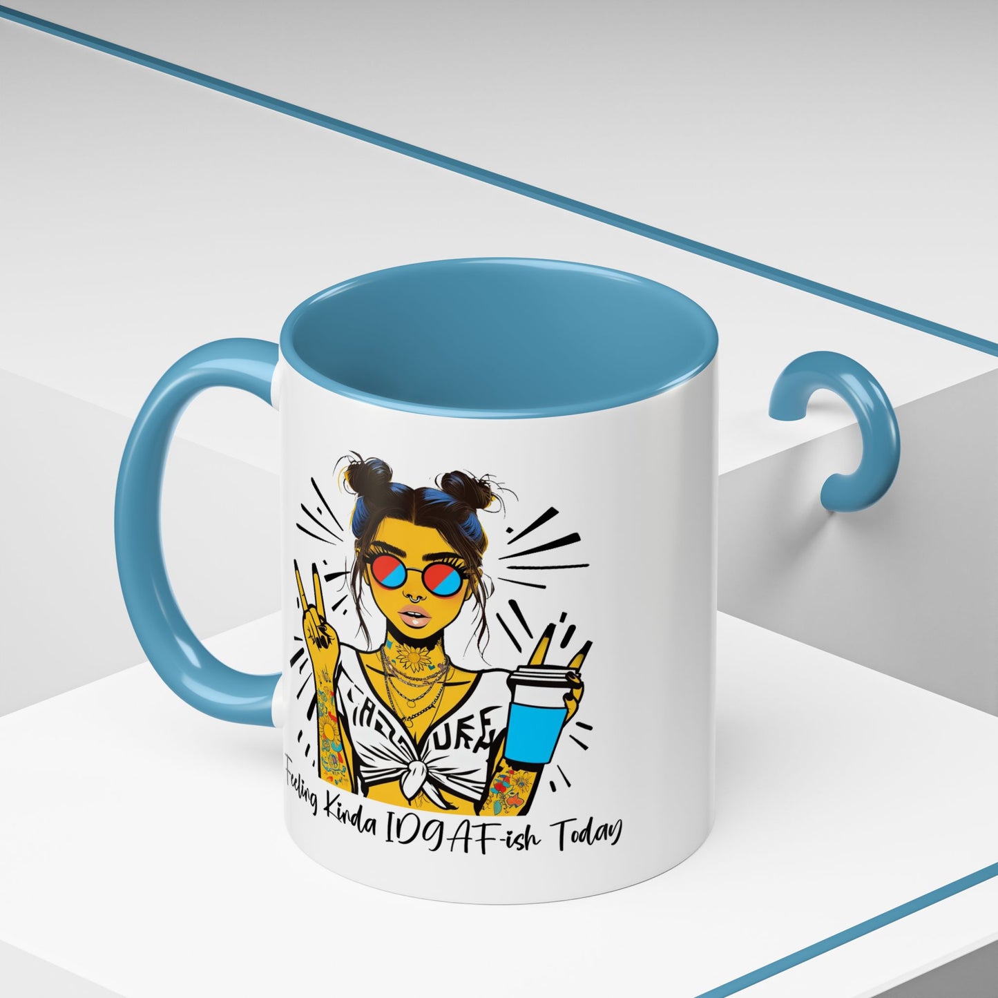 Humor Mug - Feeling Kinda IDGAF-ish Today