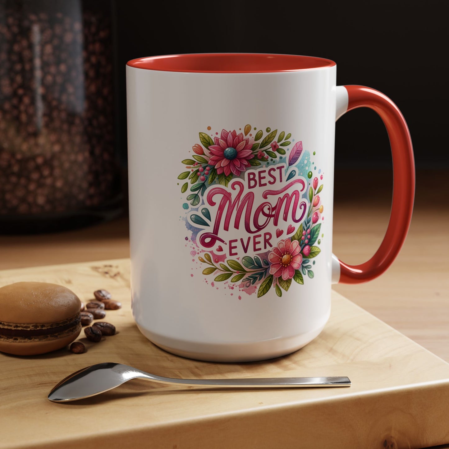 Mother's Day Mug - Best Mom Ever Floral