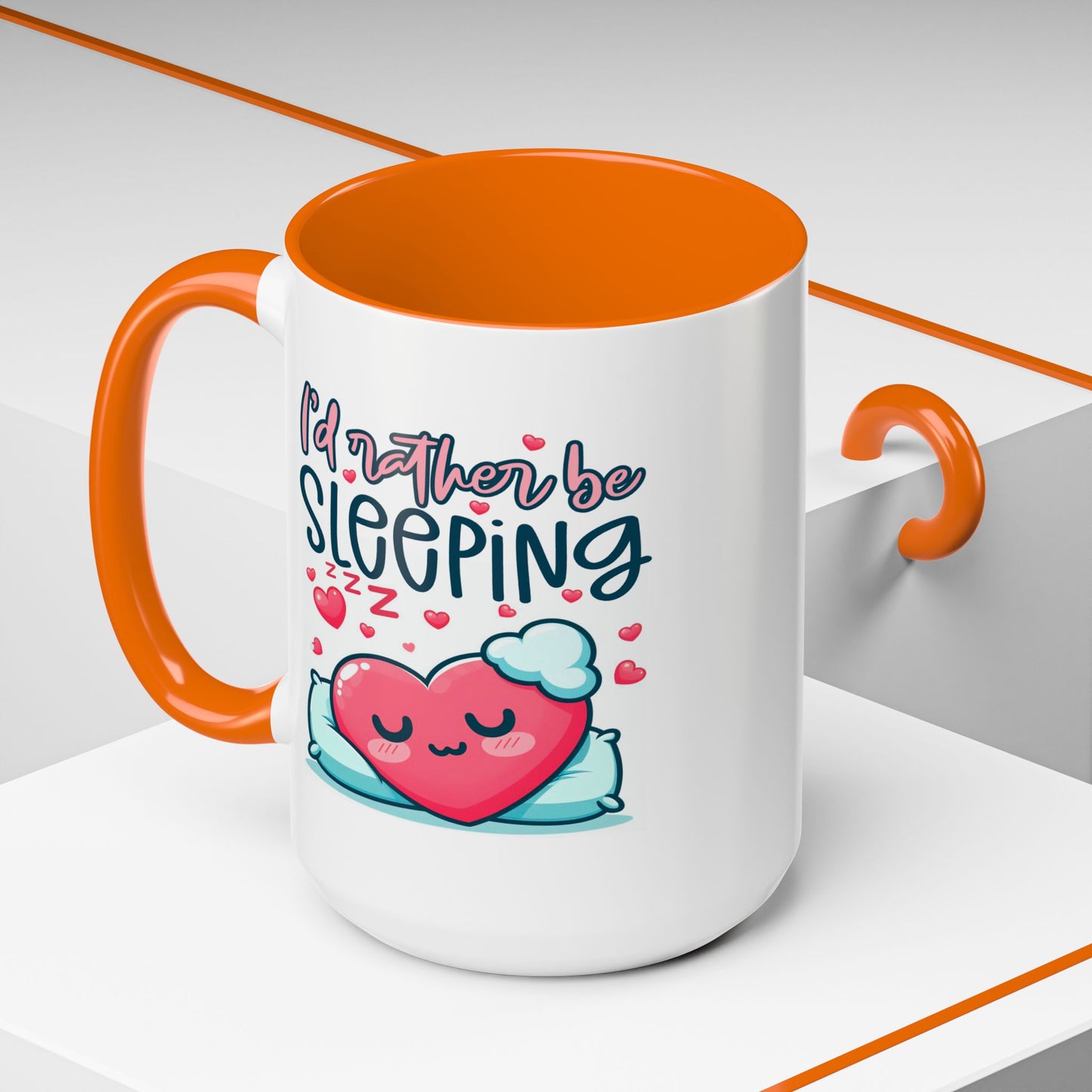 Humor Mug - I'd Rather Be Sleeping Heart